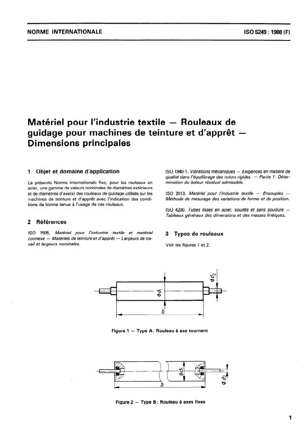 ISO 5249:1988 - Matériel pour l'industrie textile -- Rouleaux de guidage pour machines de teinture et d'appret -- Dimensions principales