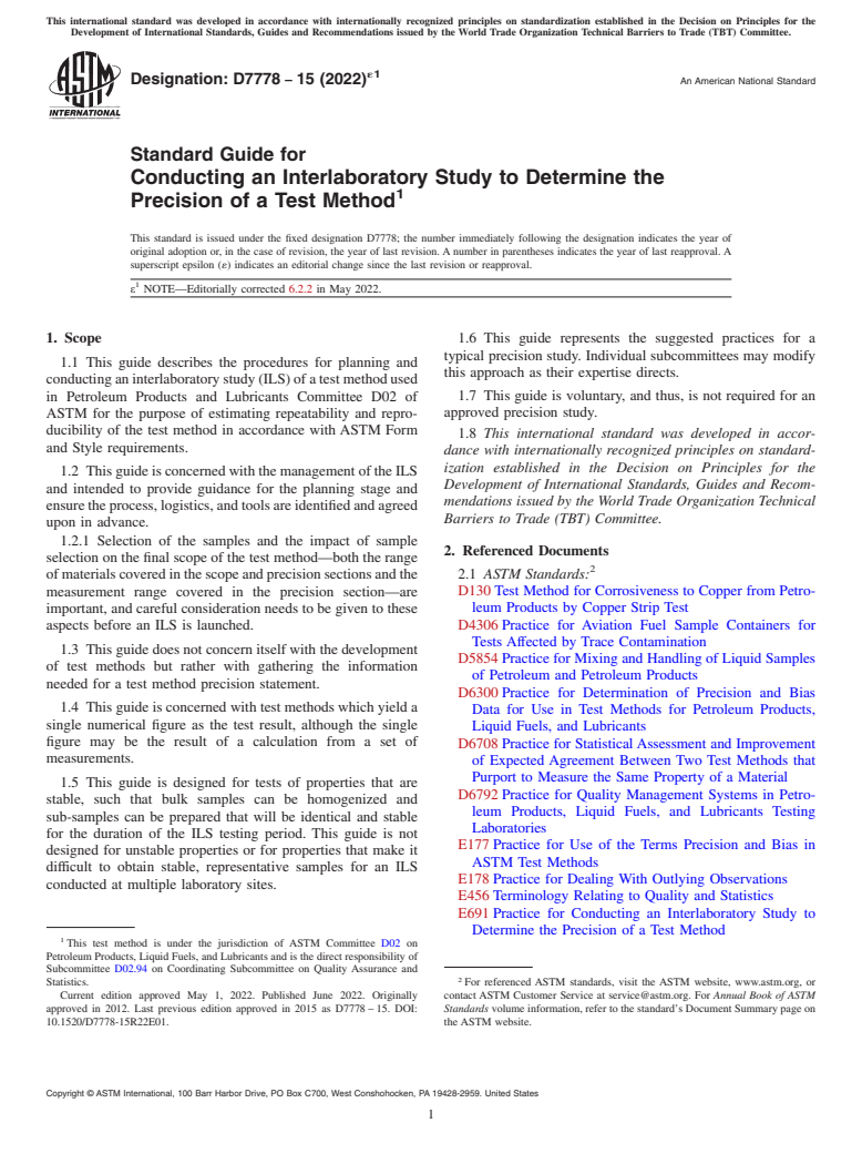 ASTM D7778-15(2022)e1 - Standard Guide for Conducting an Interlaboratory Study to Determine the Precision  of a Test Method