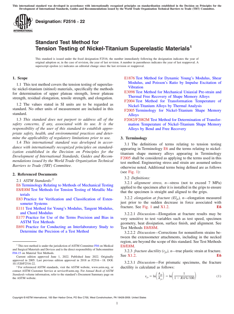 ASTM F2516-22 - Standard Test Method for  Tension Testing of Nickel-Titanium Superelastic Materials
