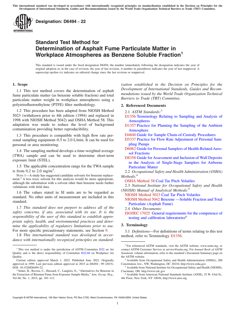 ASTM D6494-22 - Standard Test Method for  Determination of Asphalt Fume Particulate Matter in Workplace  Atmospheres as Benzene Soluble Fraction