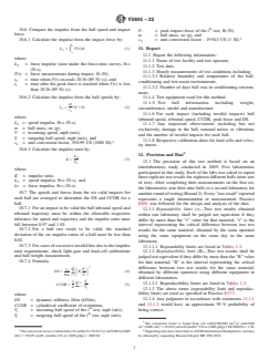 ASTM F2845-22 ASTM F2845-22 - Standard Test Method for Measuring the Dynamic Stiffness (DS) and Cylindrical Coefficient of Restitution (CCOR) of Baseballs and Softballs - Page 3 preview