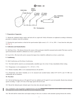 ASTM F2845-22 REDLINE ASTM F2845-22 - Standard Test Method for Measuring the Dynamic Stiffness (DS) and Cylindrical Coefficient of Restitution (CCOR) of Baseballs and Softballs - Page 3 preview