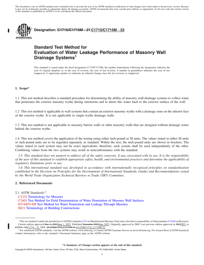 REDLINE ASTM C1715/C1715M-22 - Standard Test Method for Evaluation of Water Leakage Performance of Masonry Wall Drainage  Systems