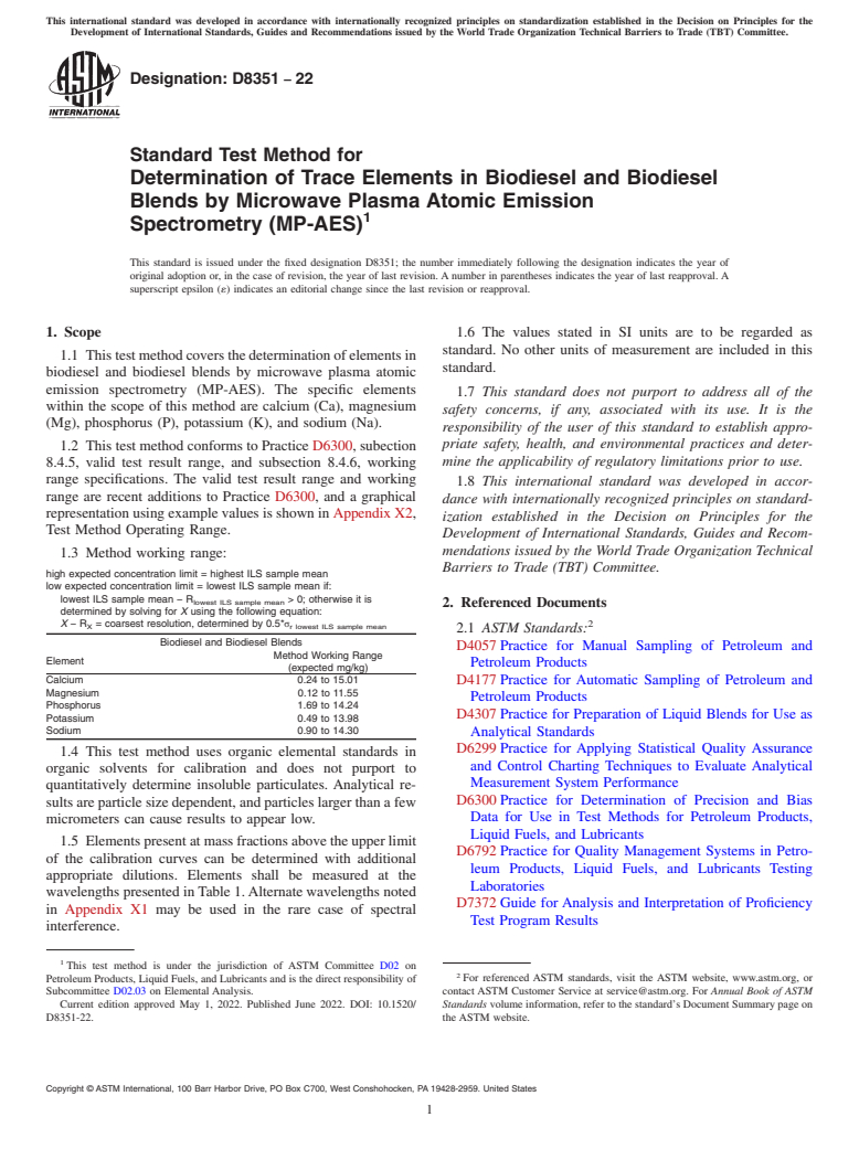 ASTM D8351-22 - Standard Test Method for Determination of Trace Elements in Biodiesel and Biodiesel  Blends by Microwave Plasma Atomic Emission Spectrometry (MP-AES)