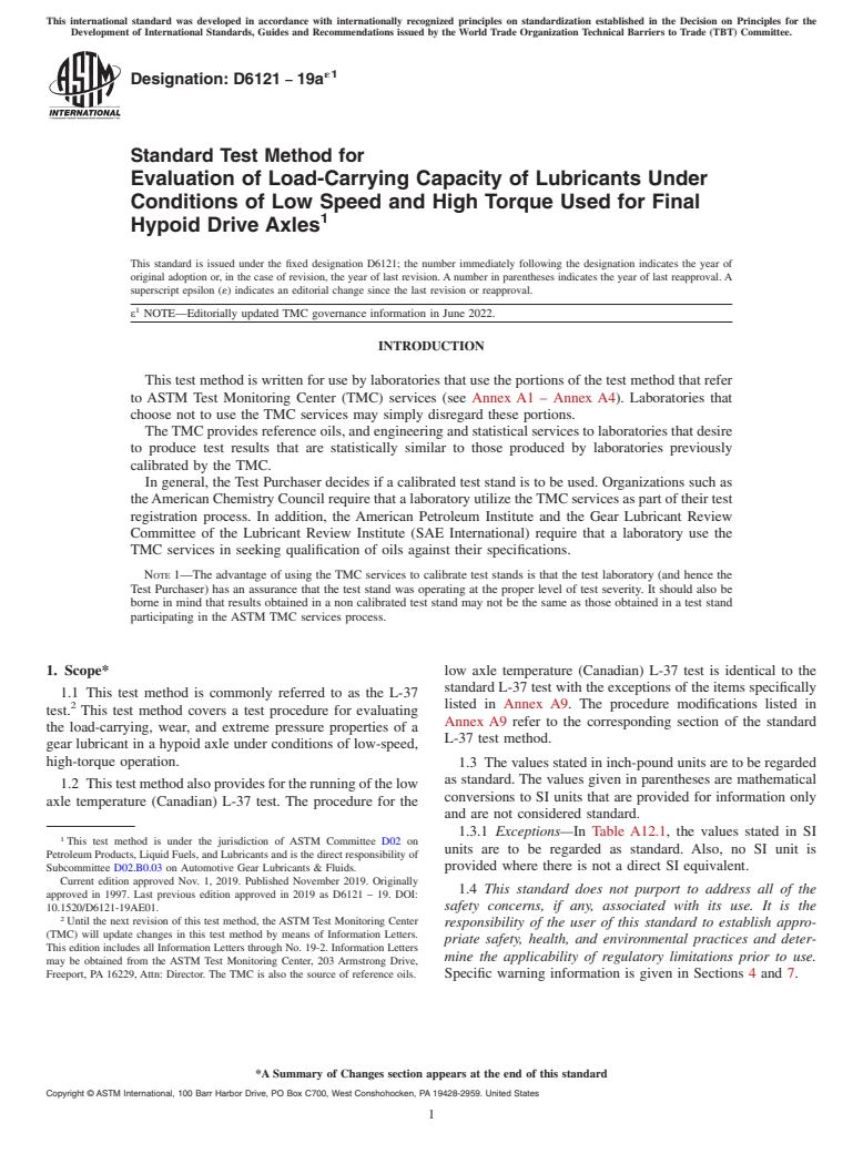 ASTM D6121-19ae1 - Standard Test Method for Evaluation of Load-Carrying Capacity of Lubricants Under Conditions  of Low Speed and High Torque Used for Final Hypoid Drive Axles