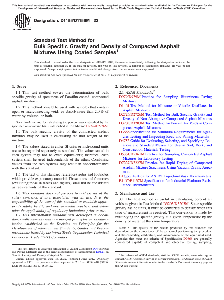 ASTM D1188/D1188M-22 - Standard Test Method for Bulk Specific Gravity and Density of Compacted Asphalt Mixtures  Using Coated Samples