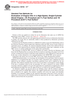 ASTM D6750-19e1 ASTM D6750-19e1 - Standard Test Methods for Evaluation of Engine Oils in a High-Speed, Single-Cylinder Diesel Engine—1K Procedure (0.4 % Fuel Sulfur) and 1N Procedure (0.04 % Fuel Sulfur)