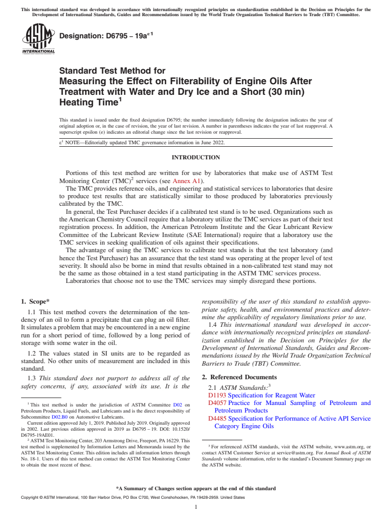 ASTM D6795-19ae1 - Standard Test Method for  Measuring the Effect on Filterability of Engine Oils After   Treatment with Water and Dry Ice and a Short (30 min) Heating  Time
