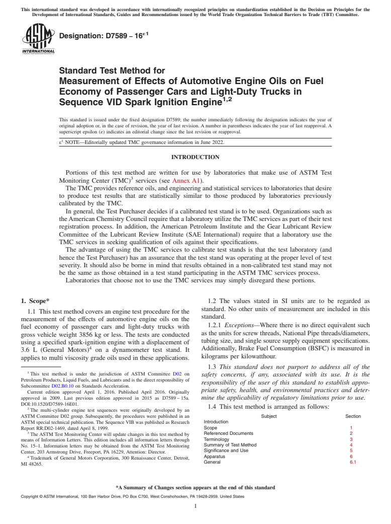 ASTM D7589-16e1 - Standard Test Method for Measurement of Effects of Automotive Engine Oils on Fuel Economy  of Passenger Cars and Light-Duty Trucks in Sequence VID Spark Ignition  Engine<rangeref></rangeref  >
