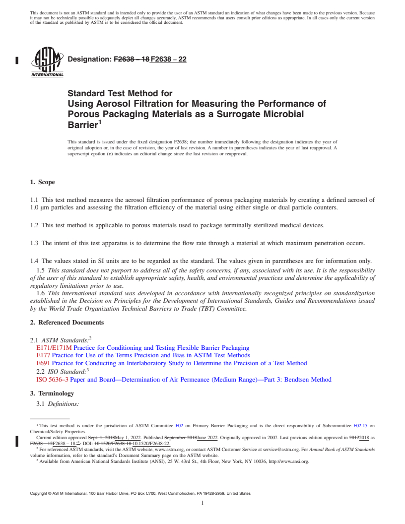 REDLINE ASTM F2638-22 - Standard Test Method for Using Aerosol Filtration for Measuring the Performance of Porous  Packaging Materials as a Surrogate Microbial Barrier