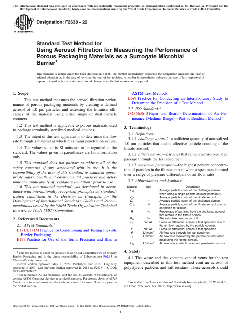 ASTM F2638-22 - Standard Test Method for Using Aerosol Filtration for Measuring the Performance of Porous  Packaging Materials as a Surrogate Microbial Barrier