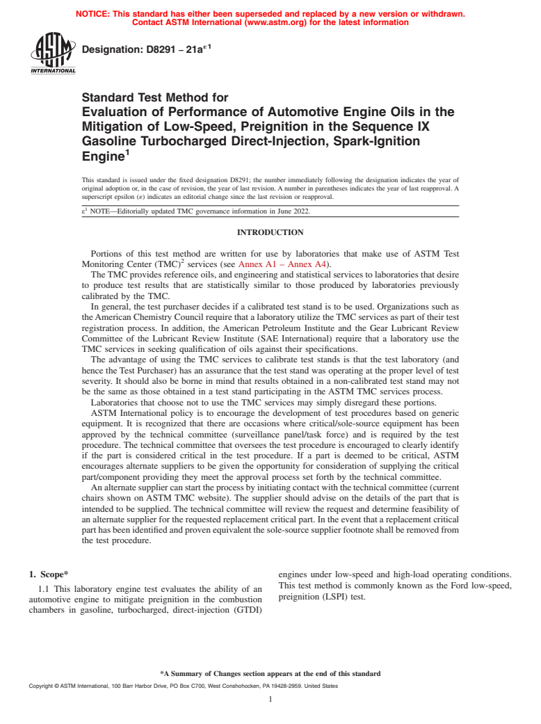ASTM D8291-21ae1 - Standard Test Method for Evaluation of Performance of Automotive Engine Oils in the  Mitigation of Low-Speed, Preignition in the Sequence IX Gasoline Turbocharged  Direct-Injection, Spark-Ignition Engine