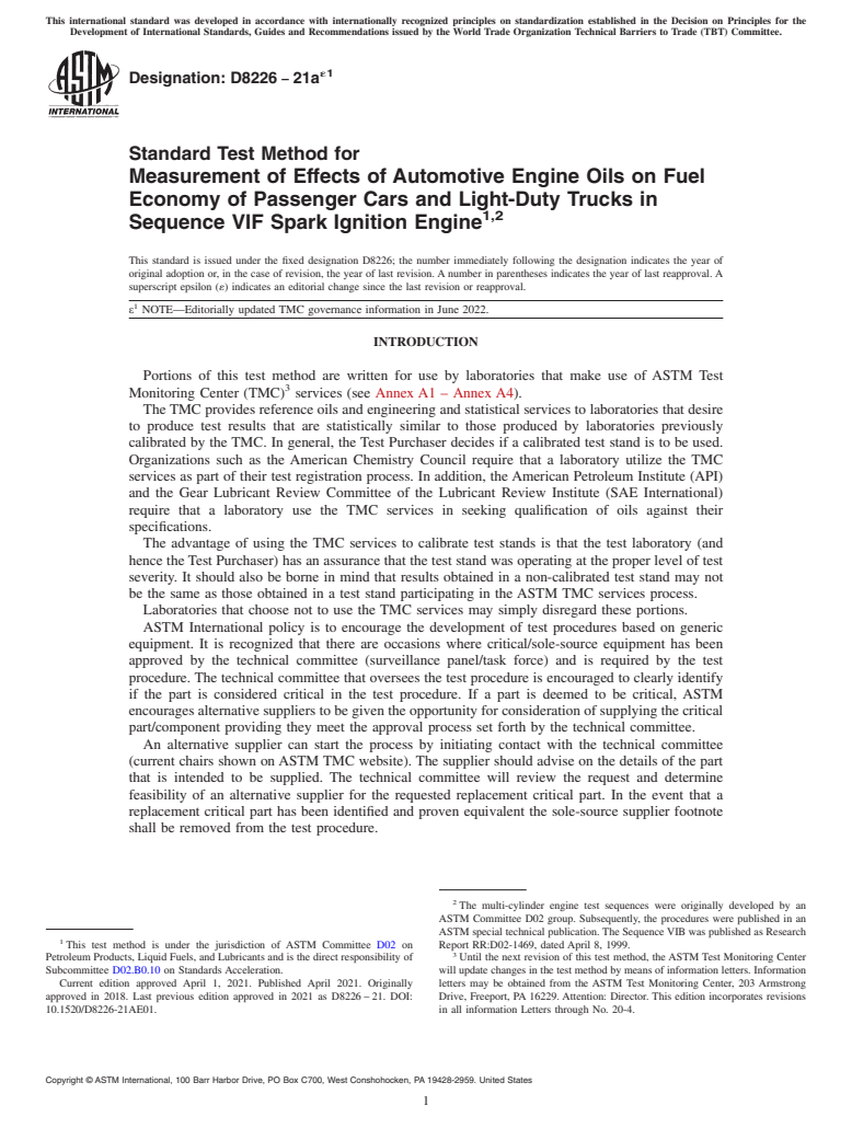ASTM D8226-21ae1 - Standard Test Method for Measurement of Effects of Automotive Engine Oils on Fuel Economy  of Passenger Cars and Light-Duty Trucks in Sequence VIF Spark Ignition  Engine<rangeref></rangeref  >