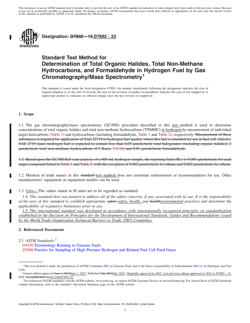 REDLINE ASTM D7892-22 - Standard Test Method for Determination of Total Organic Halides, Total Non-Methane Hydrocarbons,  and Formaldehyde in Hydrogen Fuel by Gas Chromatography/Mass Spectrometry