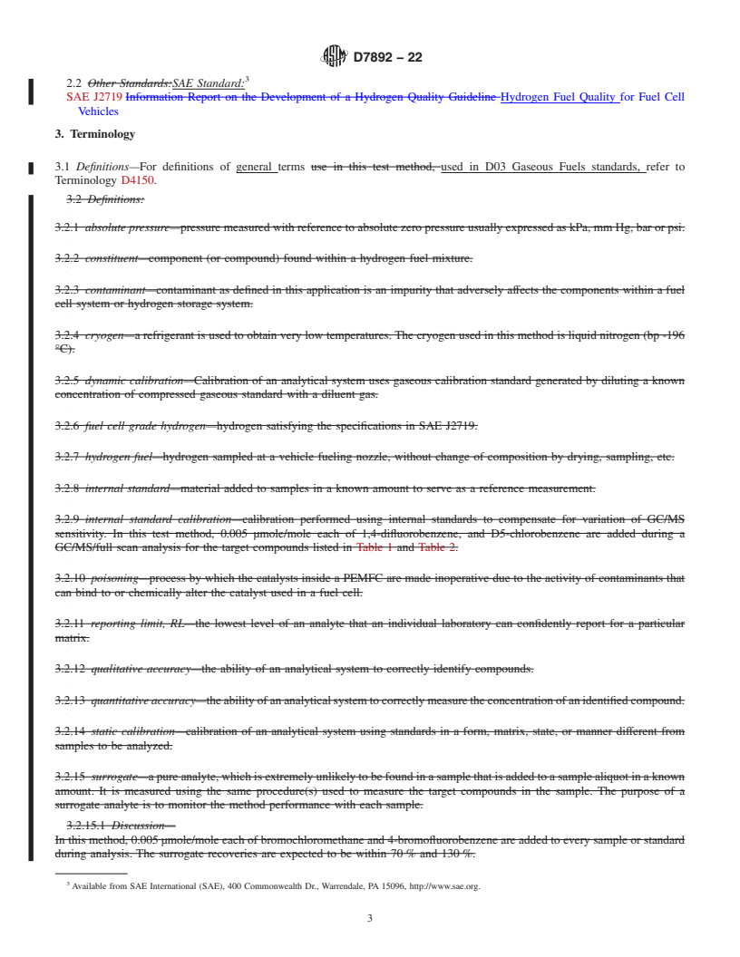 REDLINE ASTM D7892-22 - Standard Test Method for Determination of Total Organic Halides, Total Non-Methane Hydrocarbons,  and Formaldehyde in Hydrogen Fuel by Gas Chromatography/Mass Spectrometry