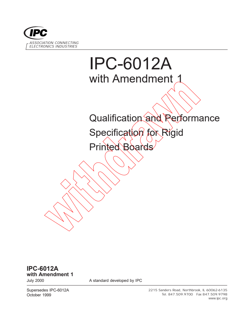 IEC PAS 62250:2001 - Qualification and performance specification for rigid printed boards (IPC 6012A with Amendment 1)
Released:5/22/2001
Isbn:2831857678