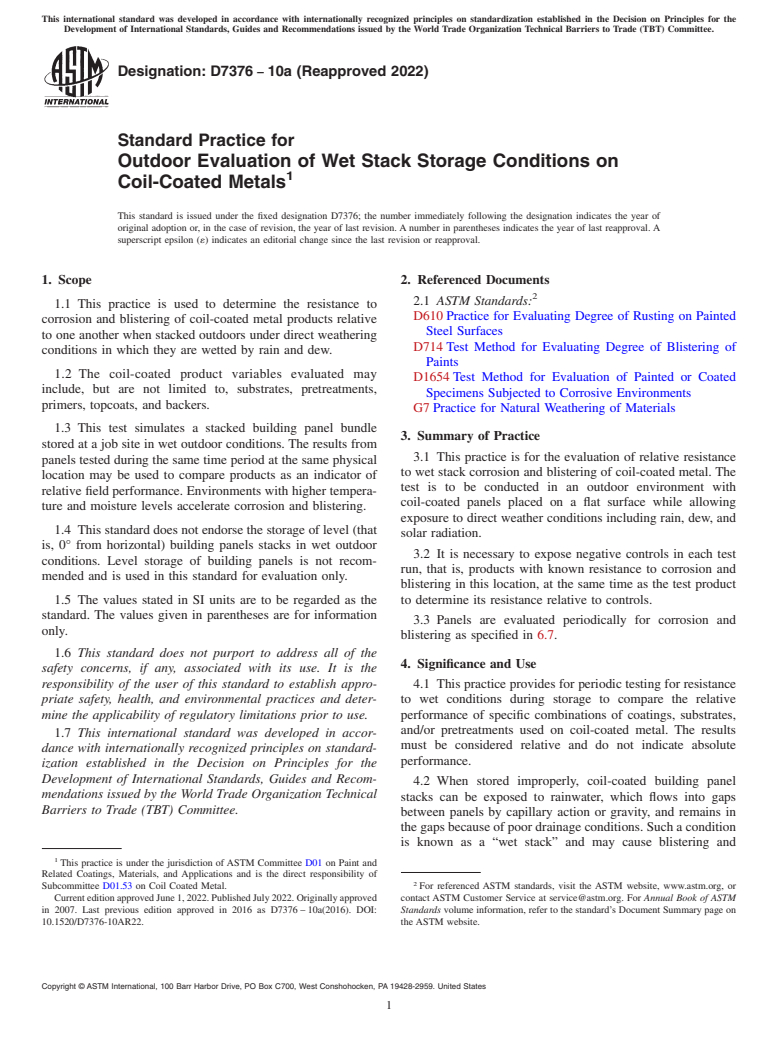 ASTM D7376-10a(2022) - Standard Practice for Outdoor Evaluation of Wet Stack Storage Conditions on Coil-Coated   Metals