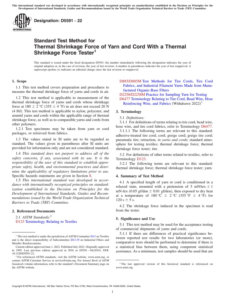 ASTM D5591-22 - Standard Test Method for  Thermal Shrinkage Force of Yarn and Cord With a Thermal Shrinkage  Force Tester