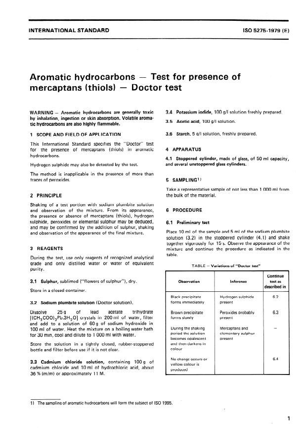 ISO 5275:1979 - Aromatic hydrocarbons -- Test for presence of mercaptans (thiols) -- Doctor test