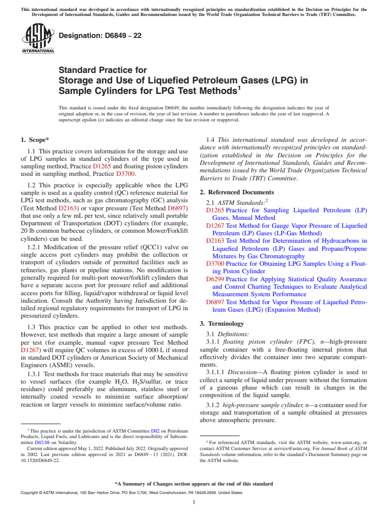 ASTM D6849-22 - Standard Practice for  Storage and Use of Liquefied Petroleum Gases (LPG) in Sample  Cylinders for LPG Test Methods