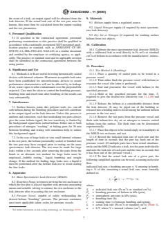 ASTM E493/E493M-11(2022) ASTM E493/E493M-11(2022) - Standard Practice for Leaks Using the Mass Spectrometer Leak Detector in the Inside-Out Testing Mode - Page 2 preview
