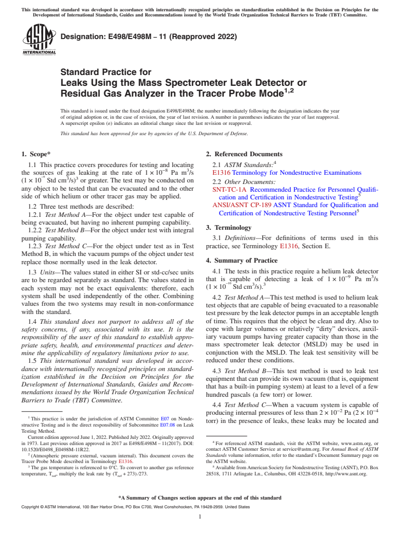 ASTM E498/E498M-11(2022) - Standard Practice for  Leaks Using the Mass Spectrometer Leak Detector or Residual  Gas Analyzer in the Tracer Probe Mode