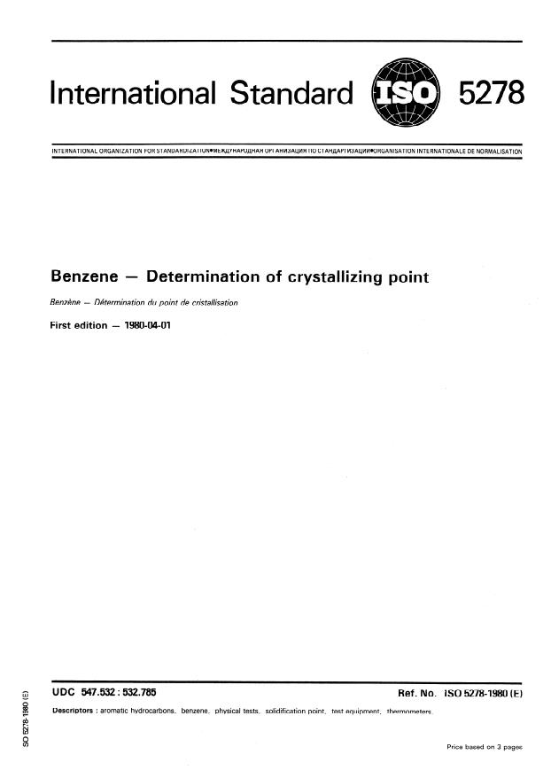 ISO 5278:1980 - Benzene -- Determination of crystallizing point