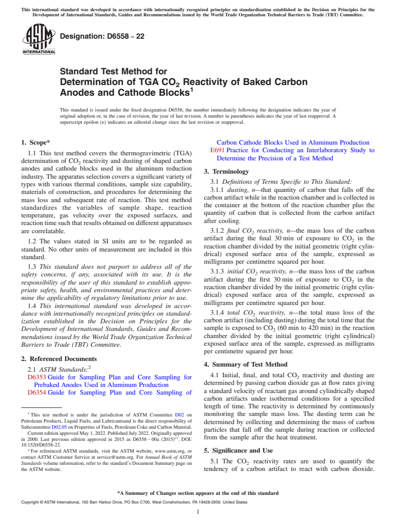 ASTM D6558-22 - Standard Test Method for  Determination of TGA CO<inf>2</inf> Reactivity of Baked Carbon   Anodes and Cathode Blocks