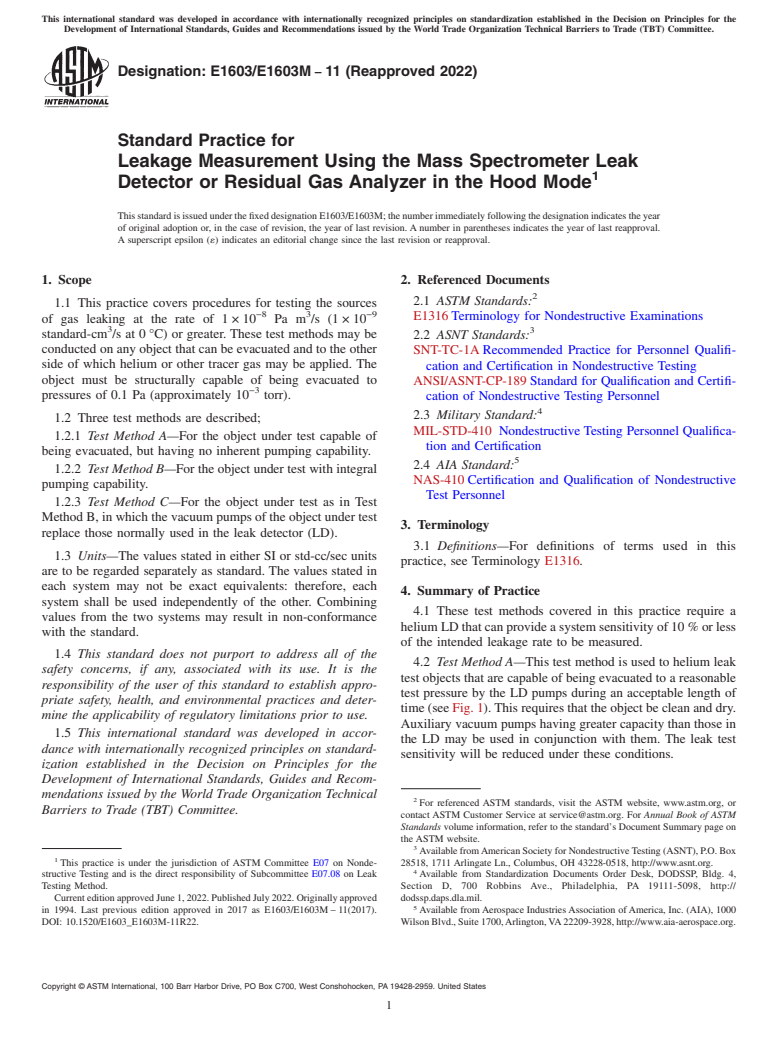 ASTM E1603/E1603M-11(2022) - Standard Practice for  Leakage Measurement Using the Mass Spectrometer Leak Detector  or Residual Gas Analyzer in the Hood Mode