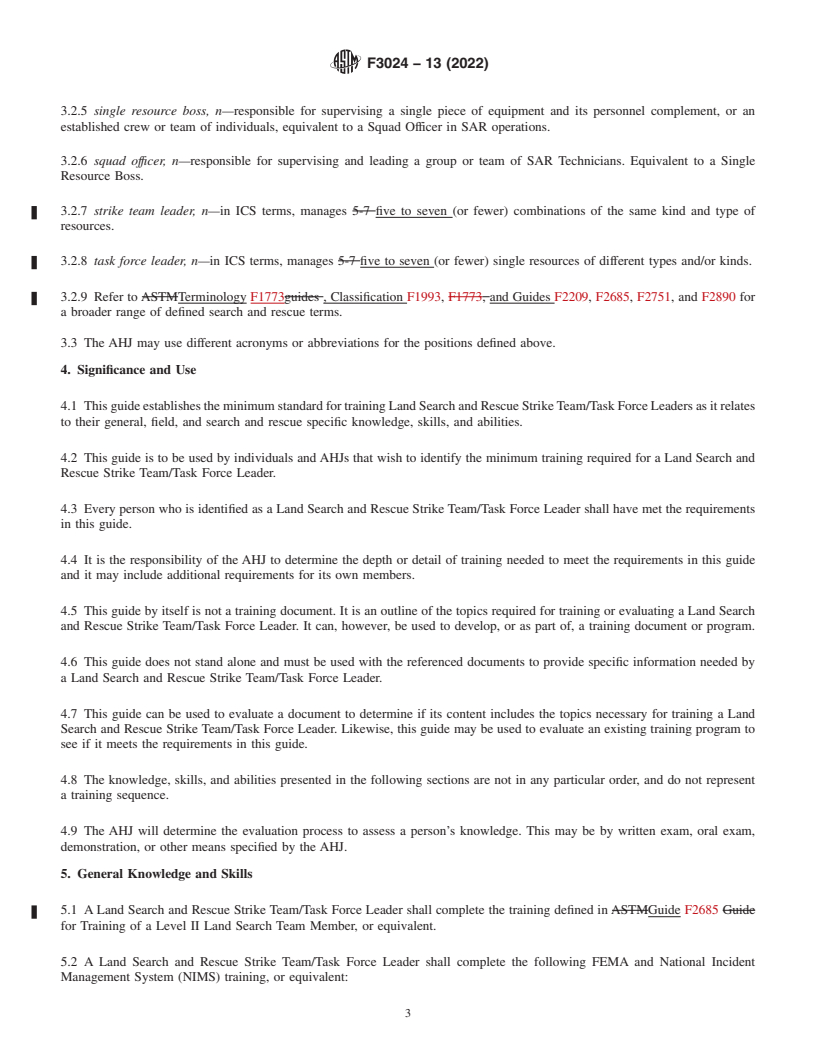 REDLINE ASTM F3024-13(2022) - Standard Guide for Training of a Land Search and Rescue (SAR) Strike Team/Task  Force Leader