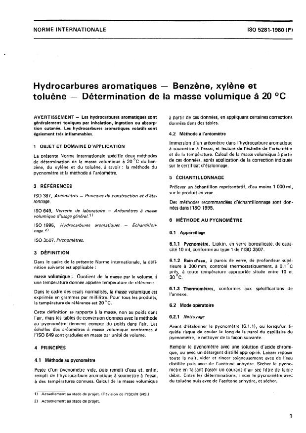 ISO 5281:1980 - Hydrocarbures aromatiques -- Benzene, xylene et toluene -- Détermination de la masse volumique a 20 degrés C