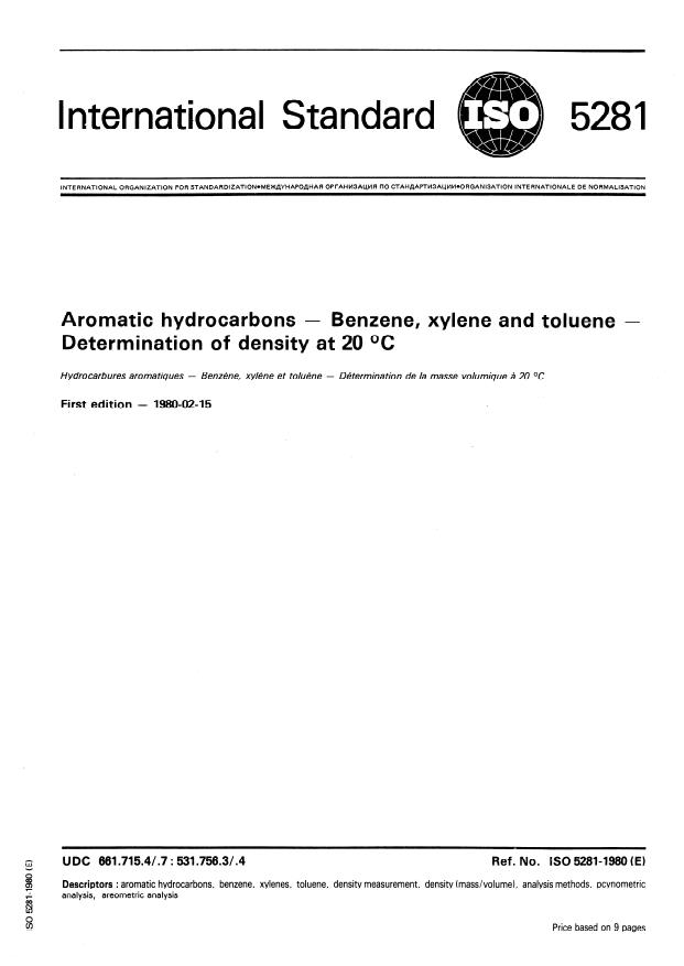 ISO 5281:1980 - Aromatic hydrocarbons -- Benzene, xylene and toluene -- Determination of density at 20 degrees C