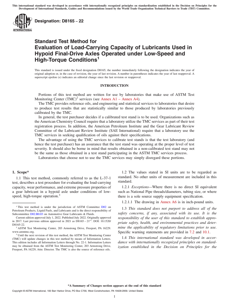ASTM D8165-22 - Standard Test Method for Evaluation of Load-Carrying Capacity of Lubricants Used in  Hypoid Final-Drive Axles Operated under Low-Speed and High-Torque  Conditions