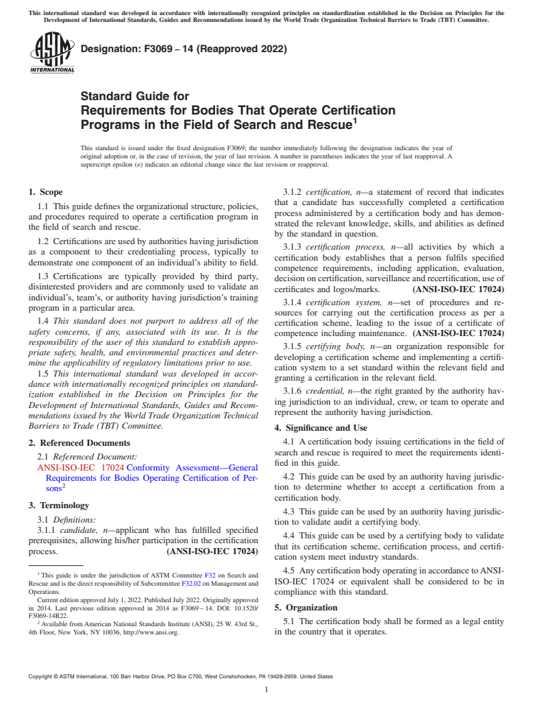 ASTM F3069-14(2022) - Standard Guide for Requirements for Bodies That Operate Certification Programs  in the Field of Search and Rescue