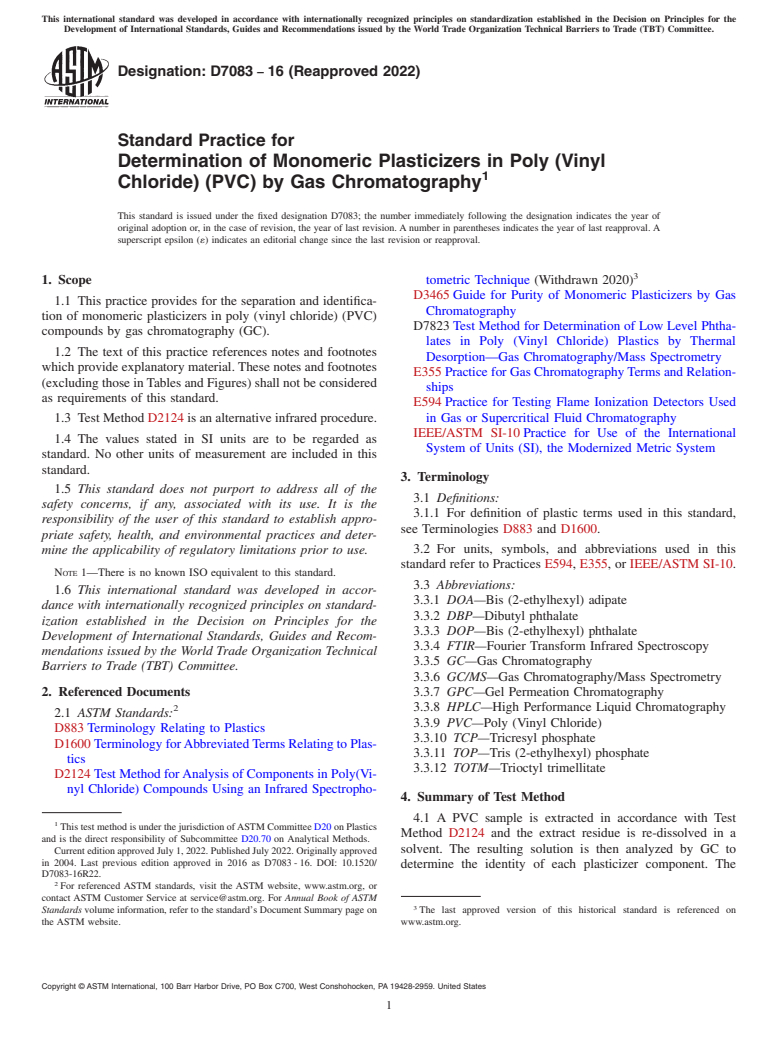 ASTM D7083-16(2022) - Standard Practice for  Determination of Monomeric Plasticizers in Poly (Vinyl Chloride)  (PVC) by Gas Chromatography