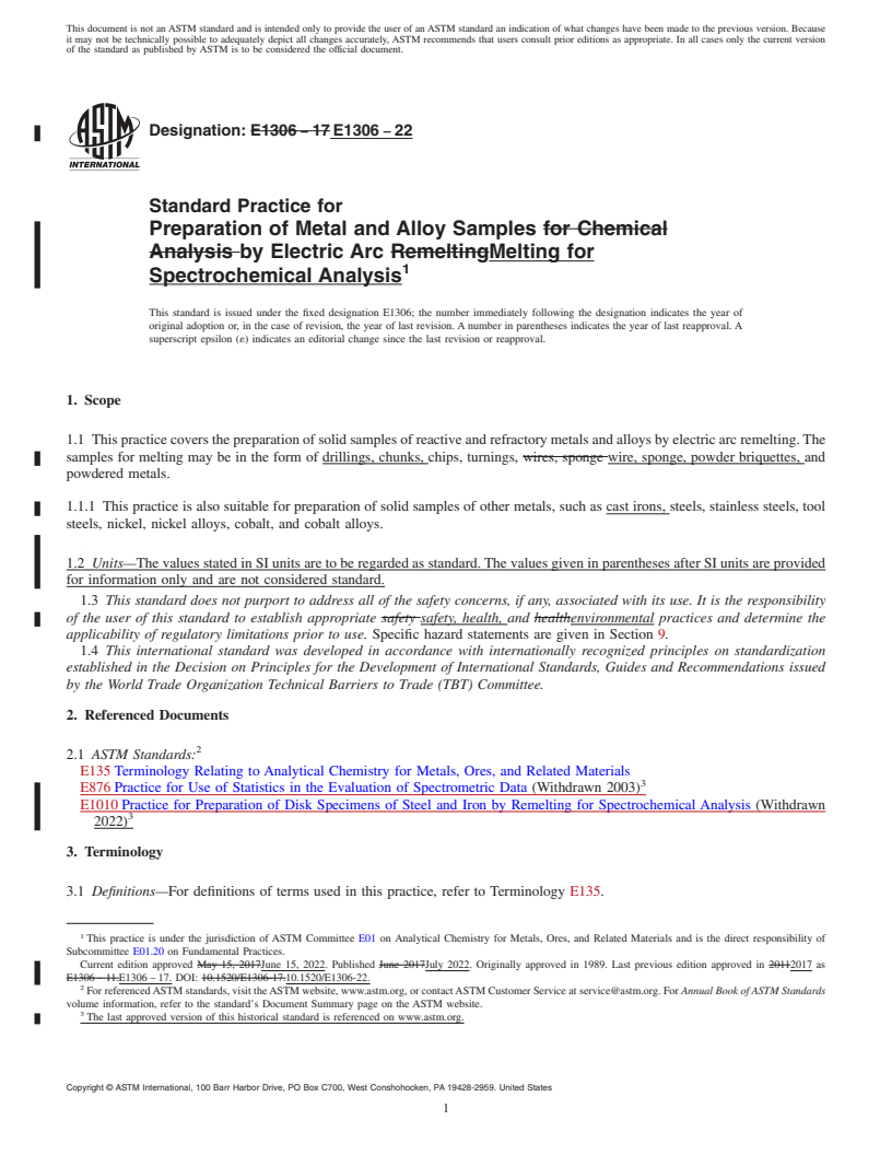 REDLINE ASTM E1306-22 - Standard Practice for  Preparation of Metal and Alloy Samples by Electric Arc Melting  for Spectrochemical Analysis