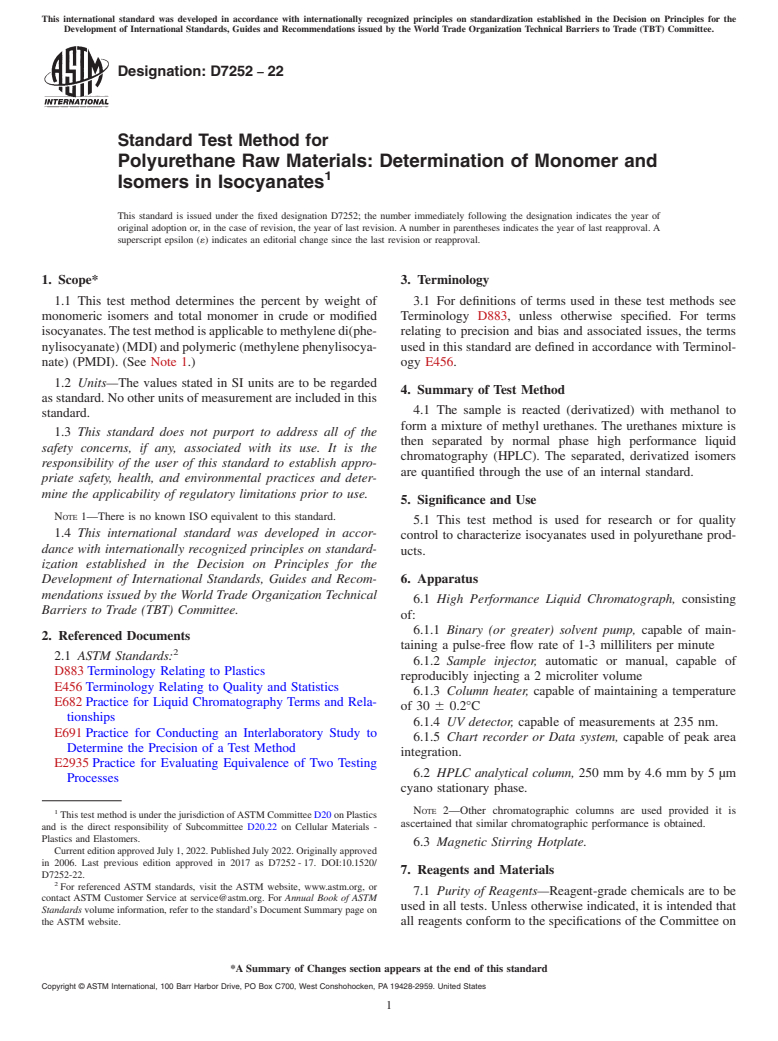 ASTM D7252-22 - Standard Test Method for  Polyurethane Raw Materials: Determination of Monomer and Isomers  in Isocyanates
