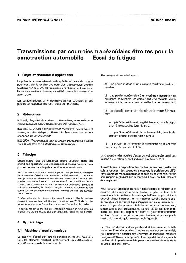 ISO 5287:1985 - Transmissions par courroies trapézoidales étroites pour la construction automobile -- Essai de fatigue