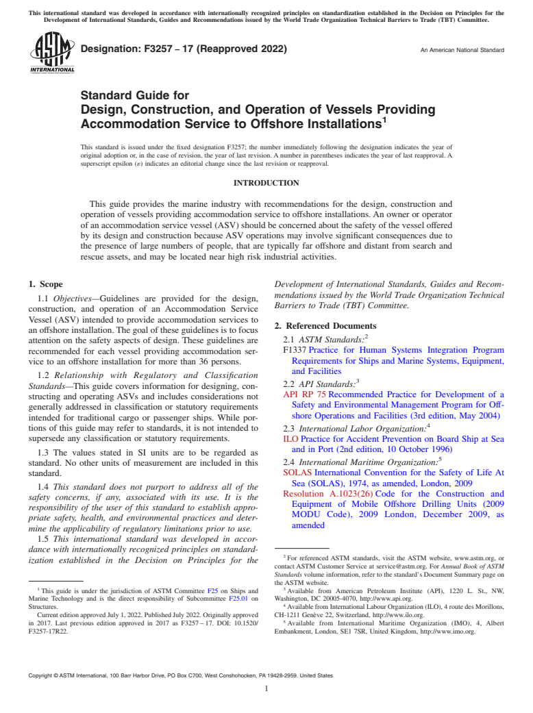 ASTM F3257-17(2022) - Standard Guide for Design, Construction, and Operation of Vessels Providing Accommodation  Service to Offshore Installations