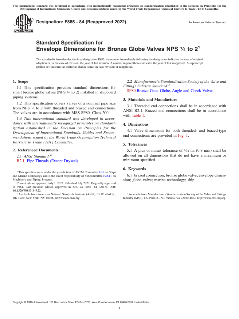 ASTM F885-84(2022) - Standard Specification for  Envelope Dimensions for Bronze Globe Valves NPS <emph type="bold"  ><fraction><num>1</num><den>4</den></fraction></emph> to 2