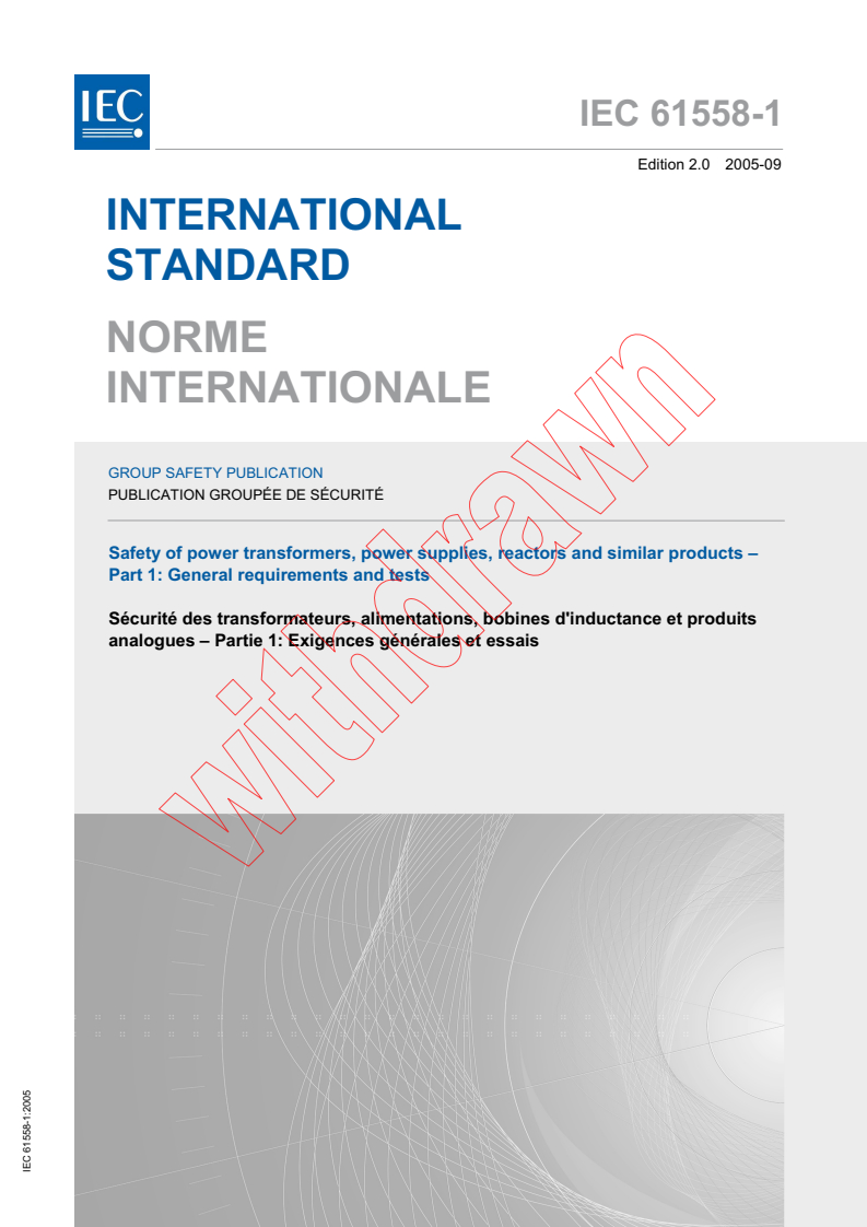 IEC 61558-1:2005 - Safety of power transformers, power supplies, reactors and similar products - Part 1: General requirements and tests
Released:9/5/2005
Isbn:2831881706