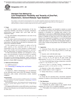 ASTM C711-22 ASTM C711-22 - Standard Test Method for Low-Temperature Flexibility and Tenacity of One-Part, Elastomeric, Solvent-Release Type Sealants - Page 1 preview