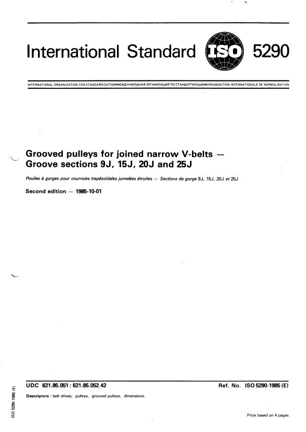 ISO 5290:1985 - Grooved pulleys for joined narrow V-belts -- Groove sections 9J, 15J, 20J and 25J