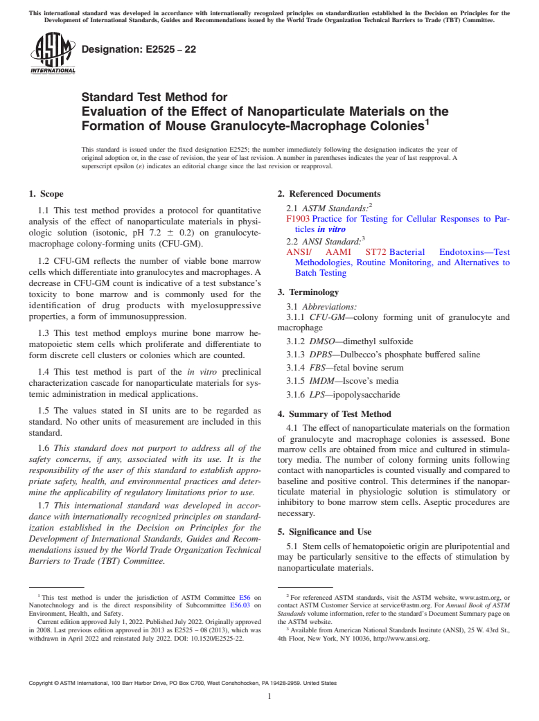 ASTM E2525-22 - Standard Test Method for  Evaluation of the Effect of Nanoparticulate Materials on the  Formation of Mouse Granulocyte-Macrophage Colonies