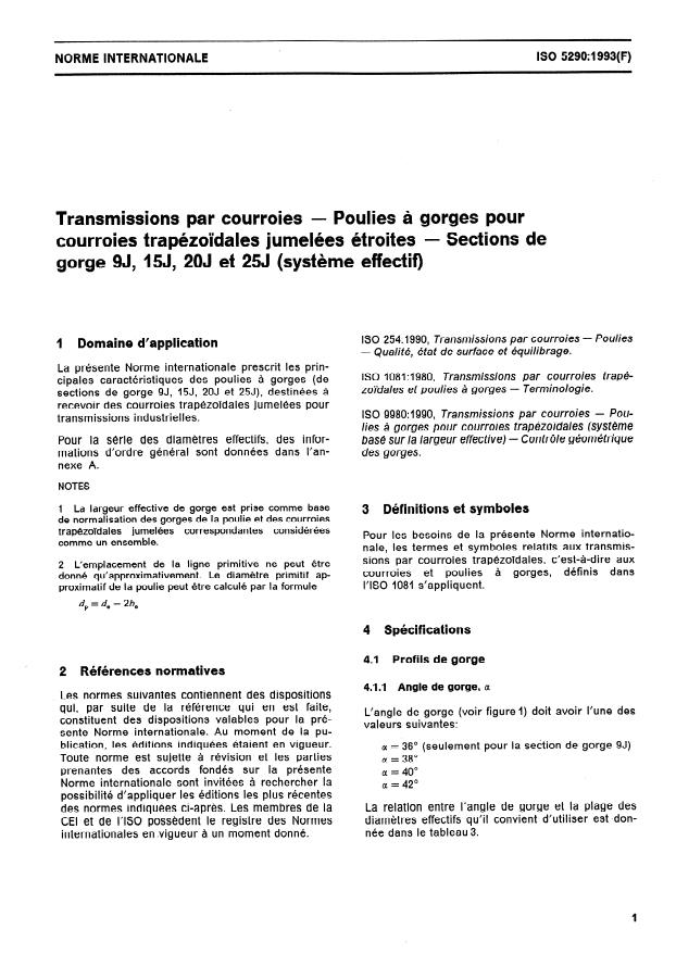ISO 5290:1993 - Transmissions par courroies -- Poulies a gorges pour courroies trapézoidales jumelées étroites -- Sections de gorge 9J, 15J, 20J et 25J (systeme effectif)