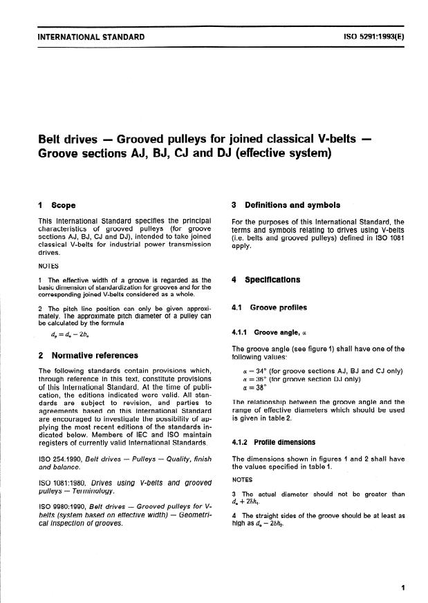 ISO 5291:1993 - Belt drives -- Grooved pulleys for joined classical V-belts -- Groove sections AJ, BJ, CJ and DJ (effective system)