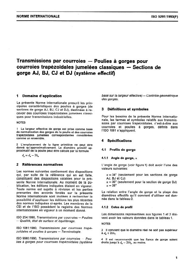 ISO 5291:1993 - Transmissions par courroies -- Poulies a gorges pour courroies trapézoidales jumelées classiques -- Sections de gorge AJ, BJ, CJ et DJ (systeme effectif)