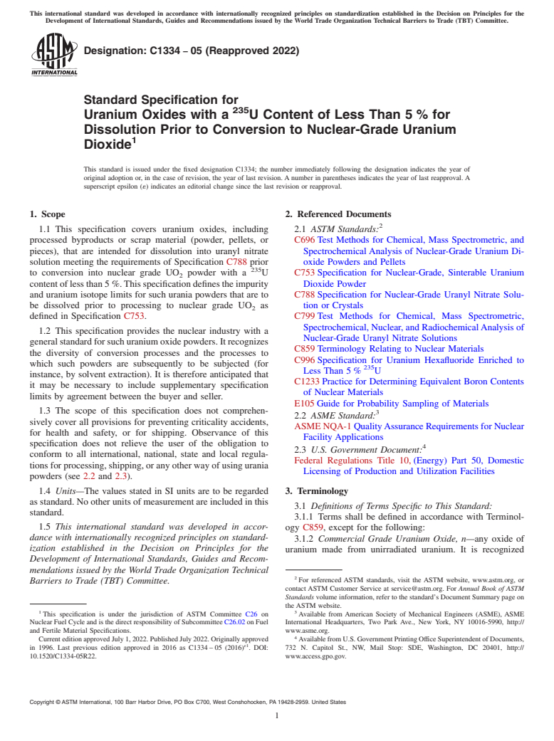 ASTM C1334-05(2022) - Standard Specification for  Uranium Oxides with a <sup>235</sup>U Content of Less  Than 5 % for Dissolution Prior to Conversion to Nuclear-Grade  Uranium Dioxide