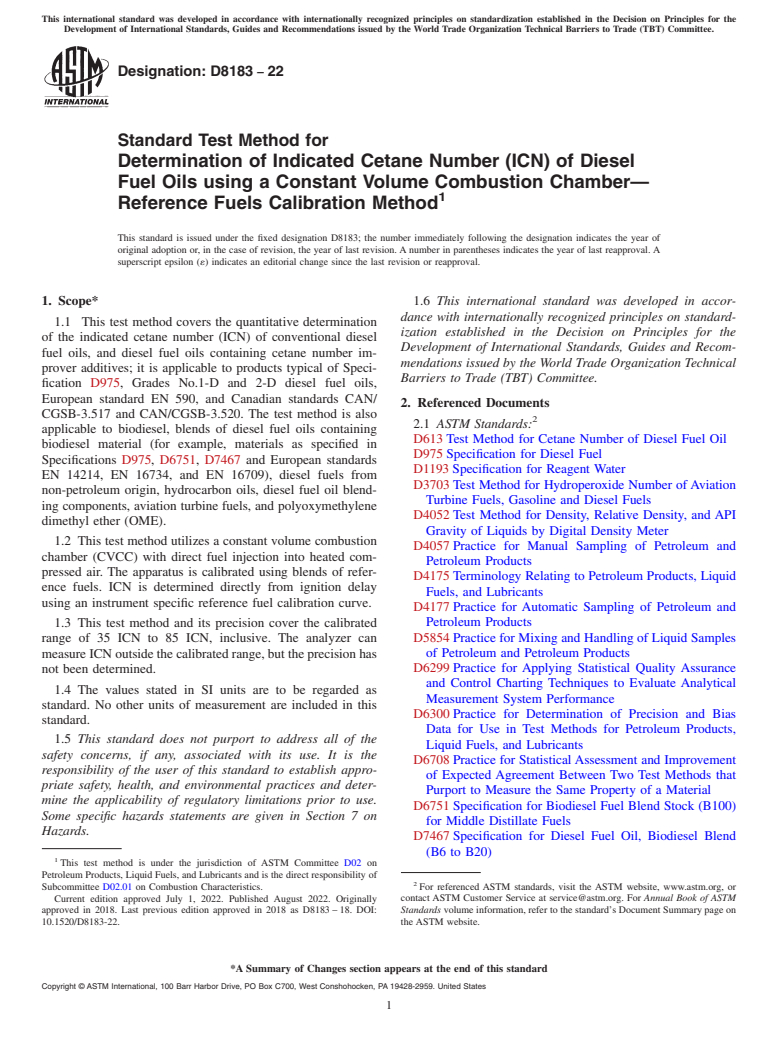 ASTM D8183-22 - Standard Test Method for  Determination of Indicated Cetane Number (ICN) of Diesel Fuel  Oils using a Constant Volume Combustion Chamber—Reference Fuels  Calibration Method