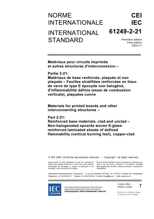 IEC 61249-2-21:2003 - Materials for printed boards and other interconnecting structures - Part 2-21: Reinforced base materials, clad and unclad -  Non-halogenated epoxide woven E-glass reinforced laminated sheets of defined flammability (vertical burning test), copper-clad